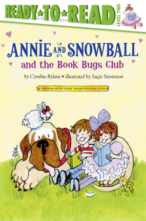 Annie and Snowball and the Book Bugs Club: Ready-To-Read Level 2volume 9