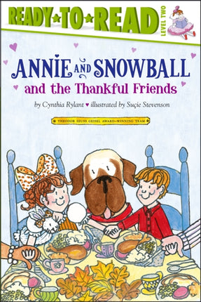 Annie and Snowball and the Thankful Friends: Ready-To-Read Level 2