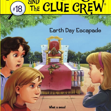 Earth Day Escapade Nancy Drew and the Clue Cre