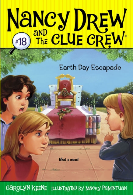 Earth Day Escapade Nancy Drew and the Clue Cre