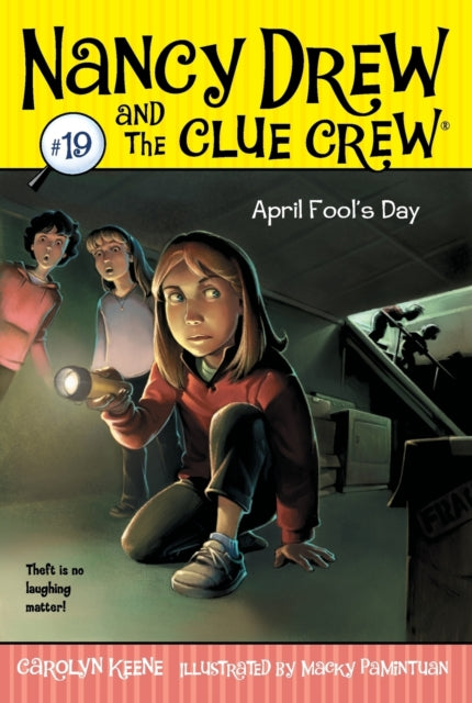 April Fools Day Volume 19 Nancy Drew and the Clue Crew