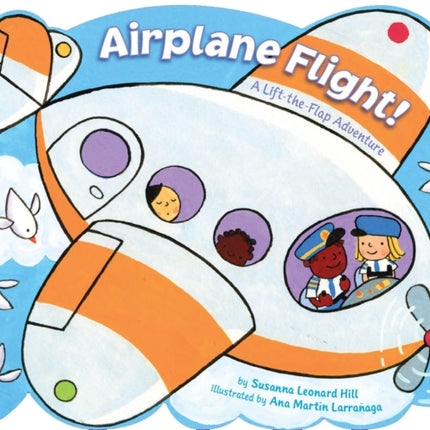 Airplane Flight!: A Lift-the-Flap Adventure