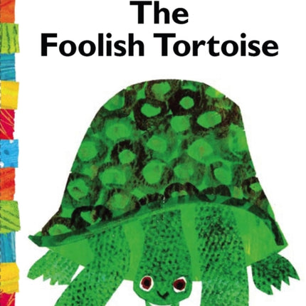 The Foolish Tortoise