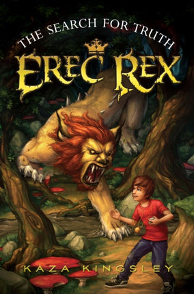 Erec Rex #3: The Search for Truth