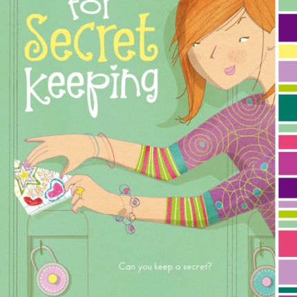 Rules for Secret Keeping