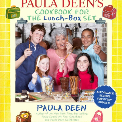 Paula Deen's Cookbook for the Lunch-Box Set