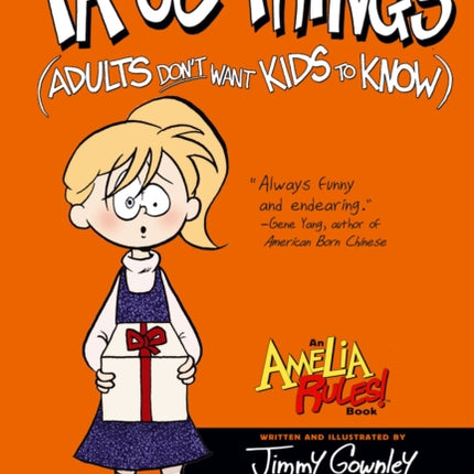 True Things (Adults Don't Want Kids to Know)