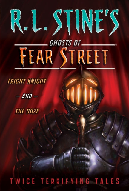 Fear Street #3: Fright Knight and the Ooze