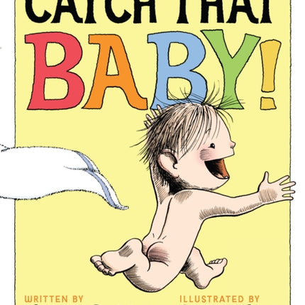 Catch That Baby!