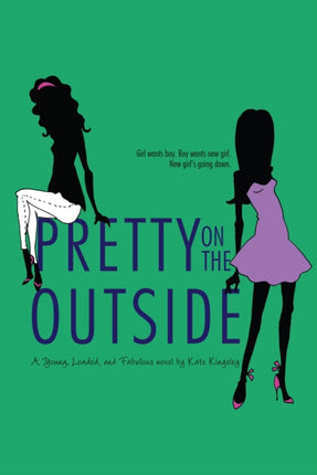 Pretty on the Outside 01 Young Loaded  Fabulous