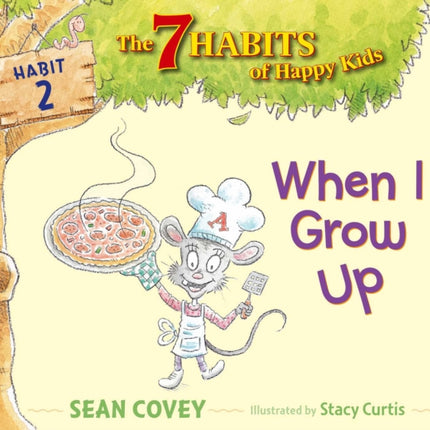 When I Grow Up: Habit 2