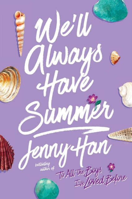 We'll Always Have Summer (Reprint)