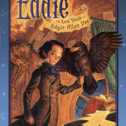 Eddie: The Lost Youth of Edgar Allan Poe