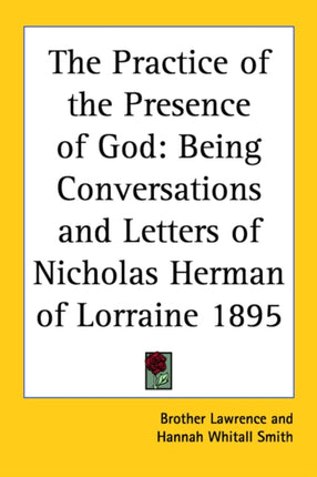 The Practice of the Presence of God Being