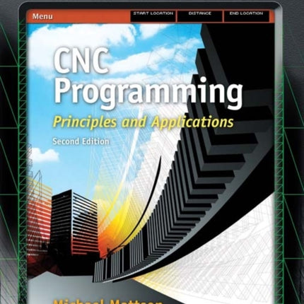 CNC Programming: Principles and Applications