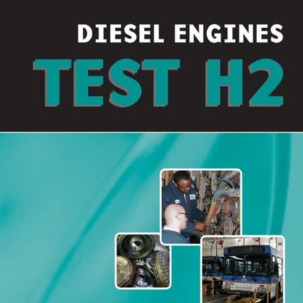 ASE Test Preparation  Transit Bus H2 Diesel