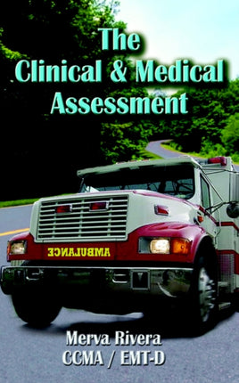The Clinical  Medical Assessment
