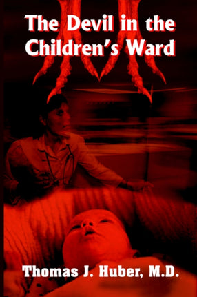 The Devil in the Childrens Ward