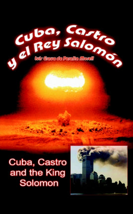 Cuba Castro and the King Solomon