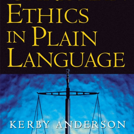 Christian Ethics in Plain Language