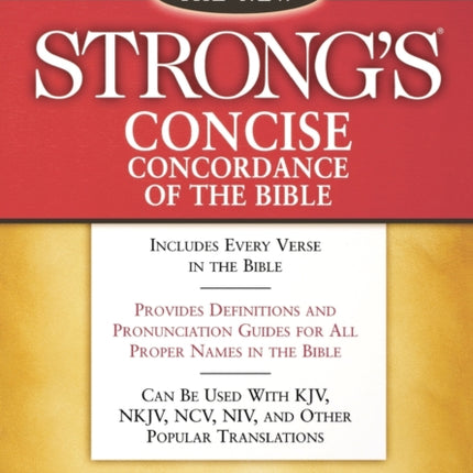 New Strongs Concise Concordance of the Bible