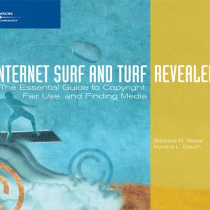 Internet Surf and TurfRevealed The Essential
