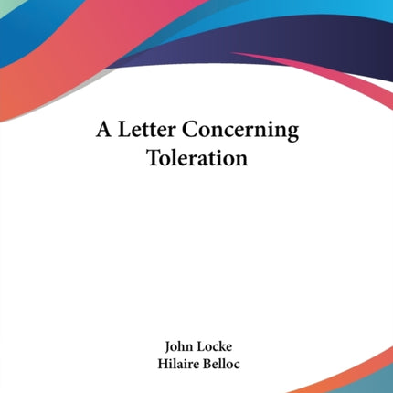 A Letter Concerning Toleration