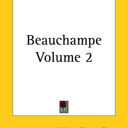 Beauchampe Volume 2