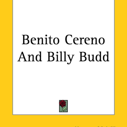 Benito Cereno And Billy Budd