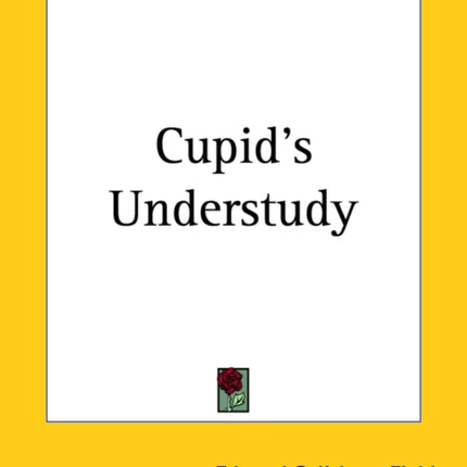 Cupids Understudy