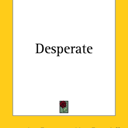 Desperate