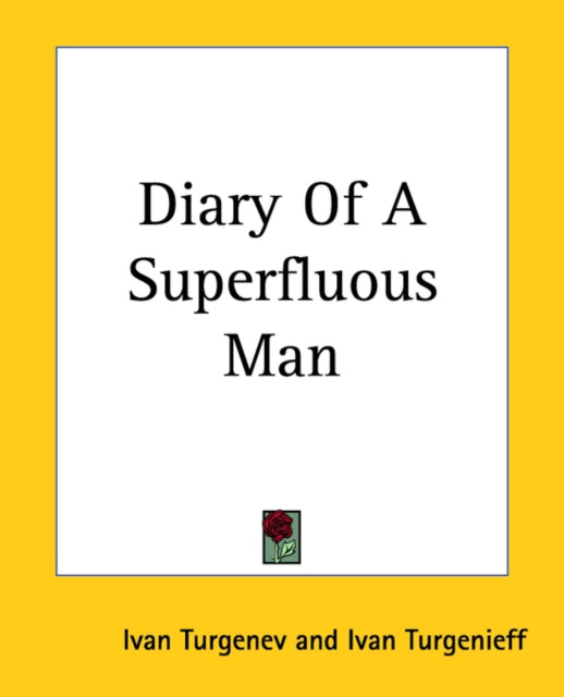Diary Of A Superfluous Man
