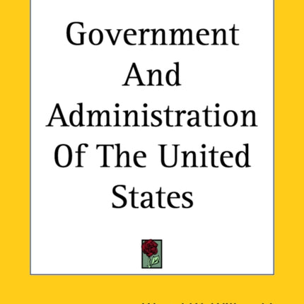 Government And Administration Of The United