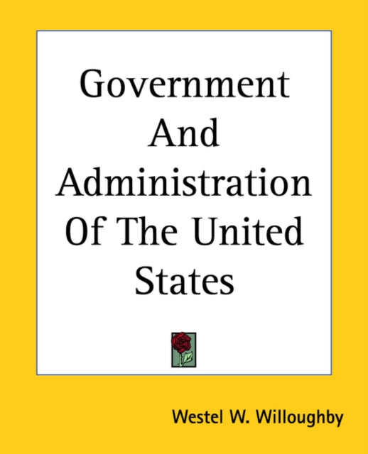 Government And Administration Of The United