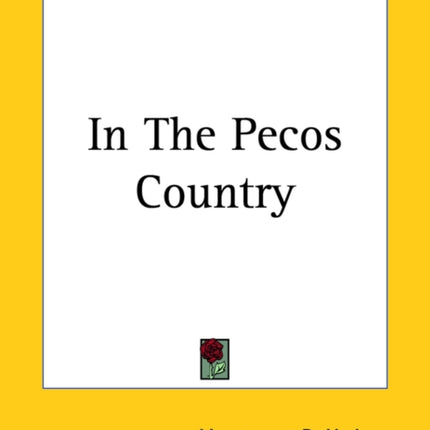 In The Pecos Country
