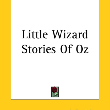 Little Wizard Stories Of Oz