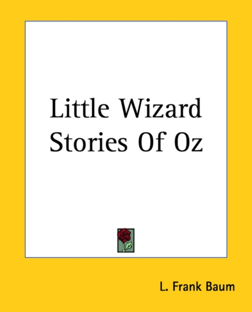 Little Wizard Stories Of Oz