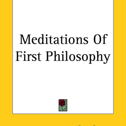 Meditations Of First Philosophy
