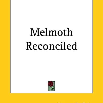 Melmoth Reconciled
