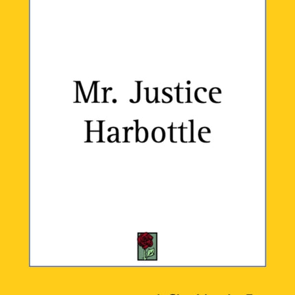 Mr Justice Harbottle