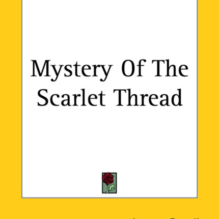 Mystery Of The Scarlet Thread