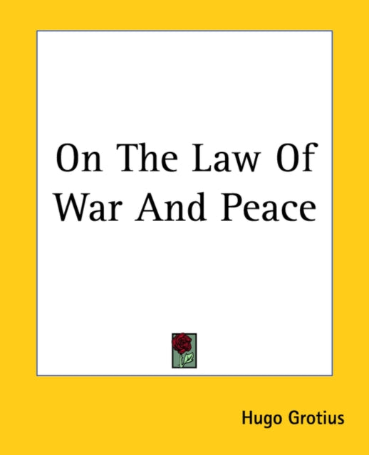 On The Law Of War And Peace