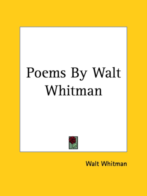 Poems By Walt Whitman