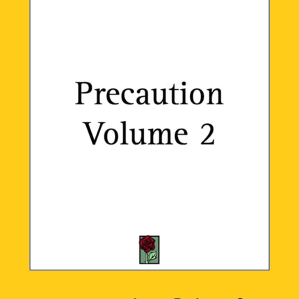 Precaution Volume 2