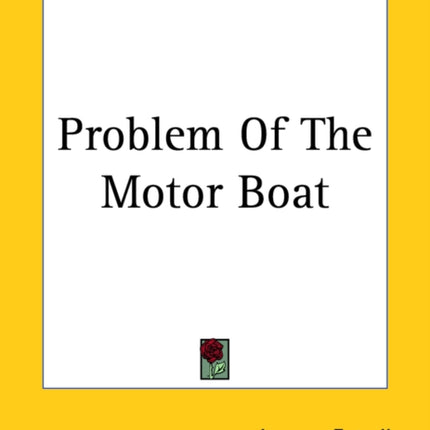 Problem Of The Motor Boat