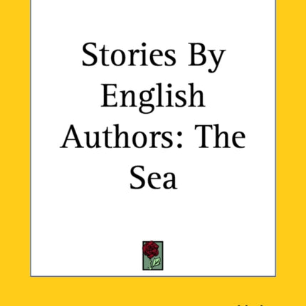 Stories By English Authors The Sea