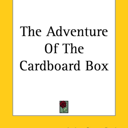 The Adventure of the Cardboard Box
