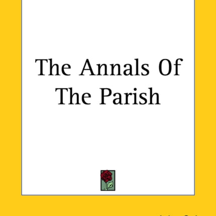 The Annals Of The Parish
