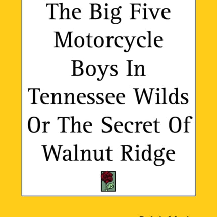 The Big Five Motorcycle Boys In Tennessee Wilds