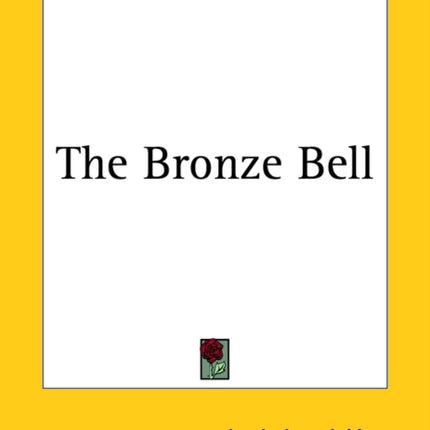 The Bronze Bell
